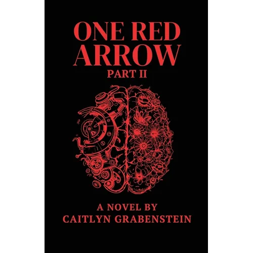 One Red Arrow, Part 2