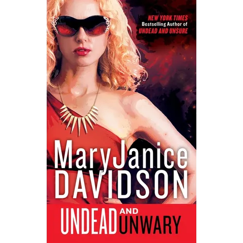 Undead and Unwary