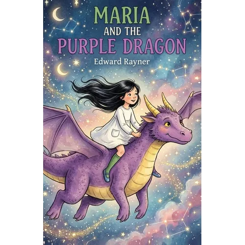 Maria and the Purple Dragon