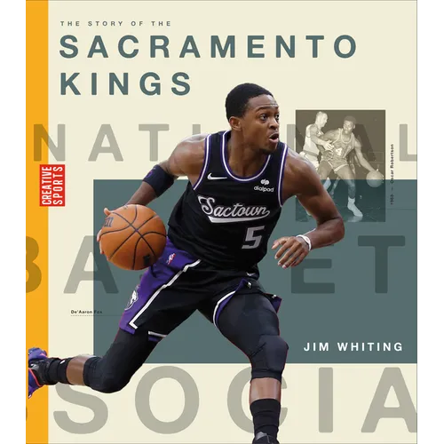 The Story of the Sacramento Kings