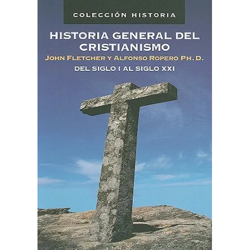 Historia general del cristianismo