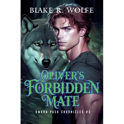 Oliver's Forbidden Mate