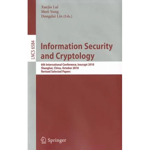 Information Security and Cryptology