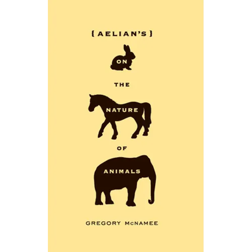 Aelian's on the Nature of Animals
