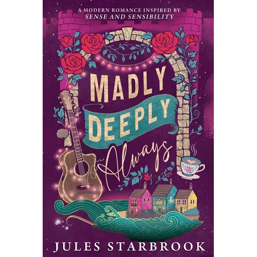 Madly Deeply Always