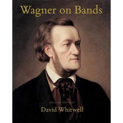 Wagner on Bands