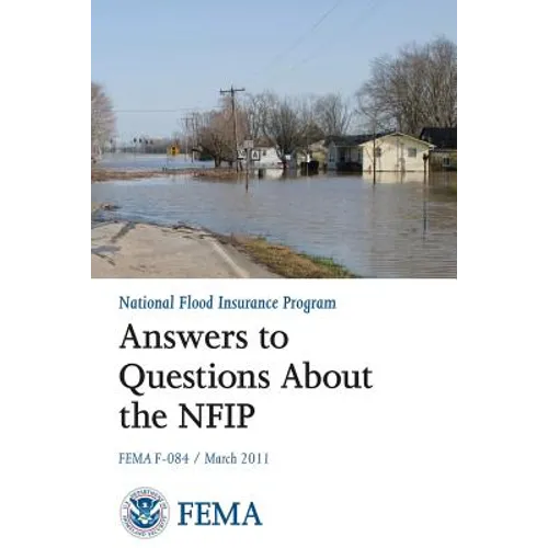 Answers to Questions About the National Flood Insurance Program (FEMA F-084 / March 2011)