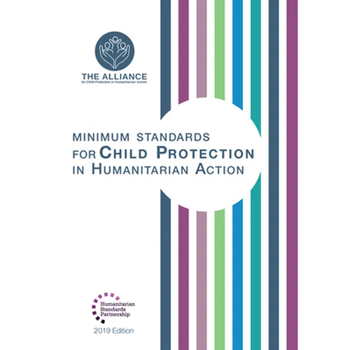 Minimum Standards for Child Protection in Humanitarian Action