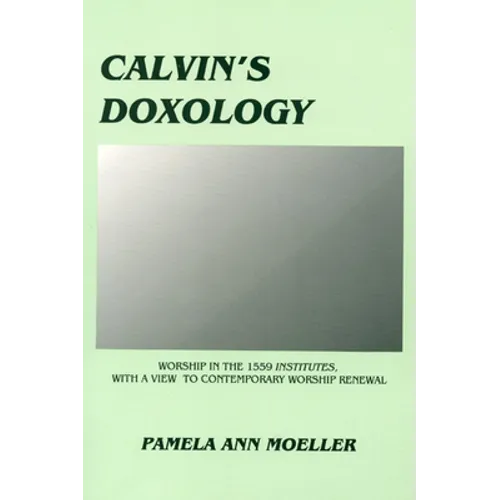 Calvin's Doxology