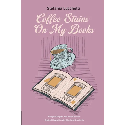 Coffee Stains On My Books: Poetry collection