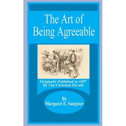 The Art of Being Agreeable