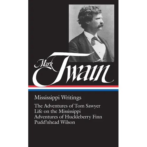 Mark Twain, Mississippi Writings