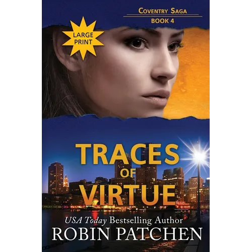Traces of Virtue: Large Print Edition