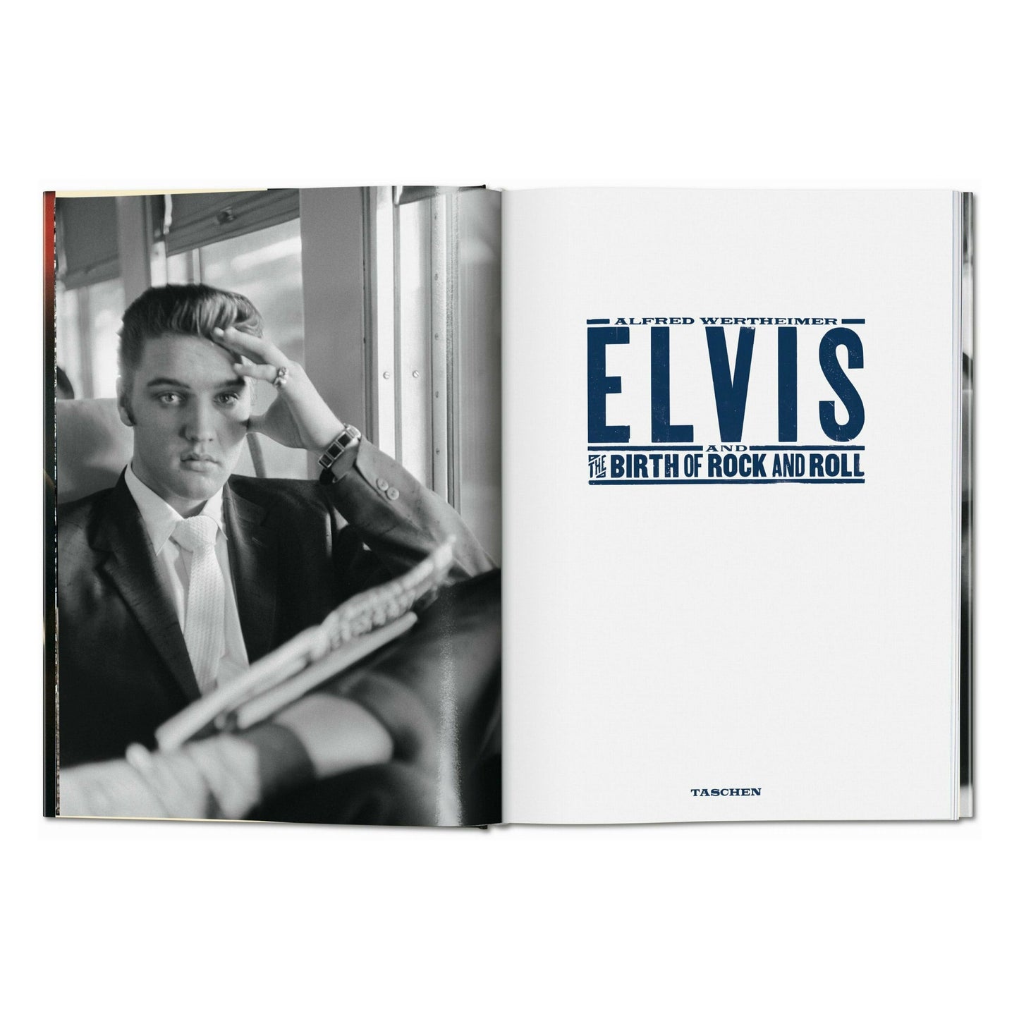 Alfred Wertheimer. Elvis and the Birth of Rock and Roll (German, French, English) Book