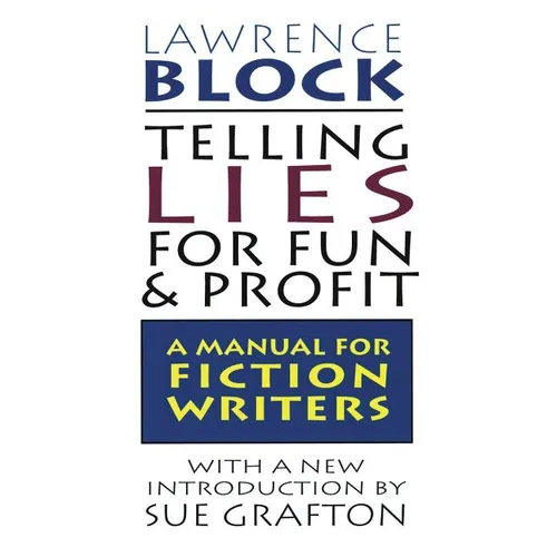 Telling Lies for Fun & Profit