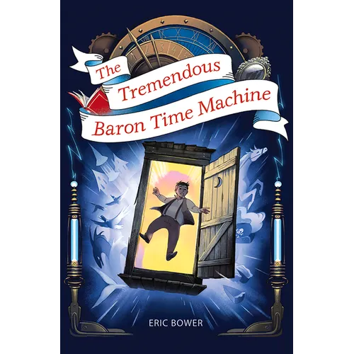 The Tremendous Baron Time Machine: Volume 4