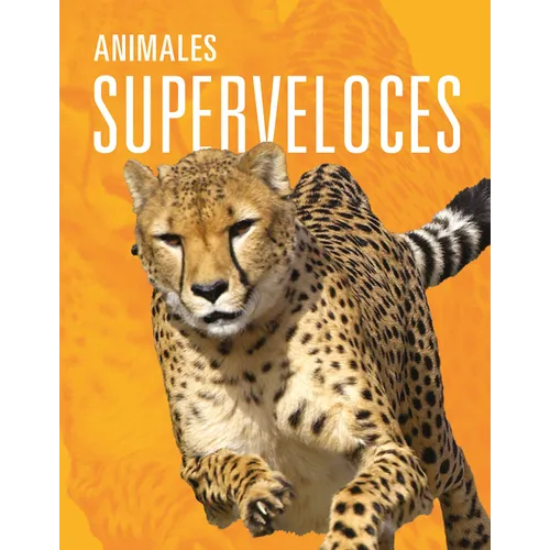 Animales Superveloces
