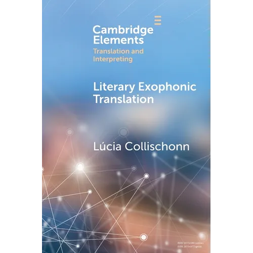 Literary Exophonic Translation