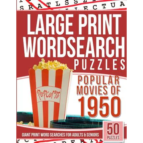 Large Print Wordsearches Puzzles Popular Movies of 1950: Giant Print Word Searches for Adults & Seniors
