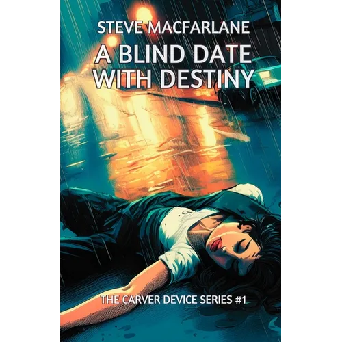 A Blind Date with Destiny