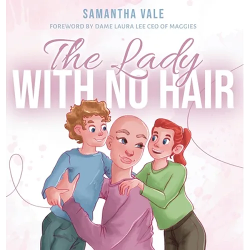 The Lady With no Hair