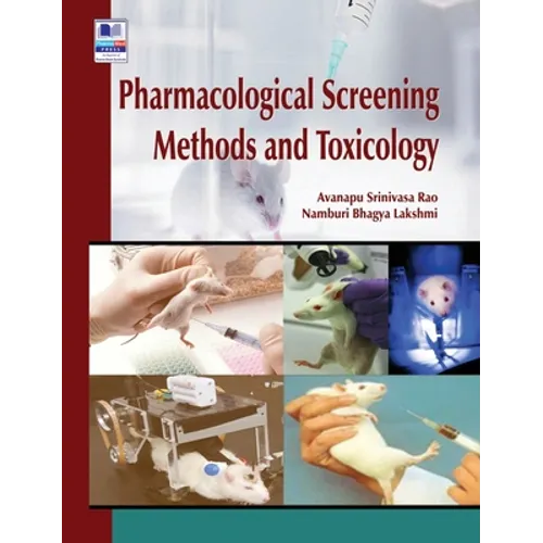 Pharmacological Screening Methods and Toxicology