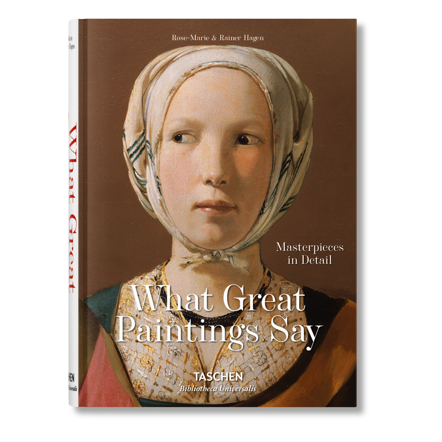 What Great Paintings Say. Masterpieces in Detail (English) Book