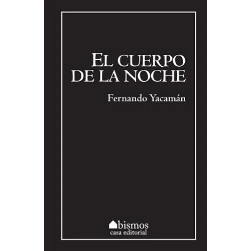 El cuerpo de la noche