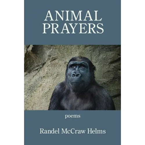Animal Prayers: 25 Poems