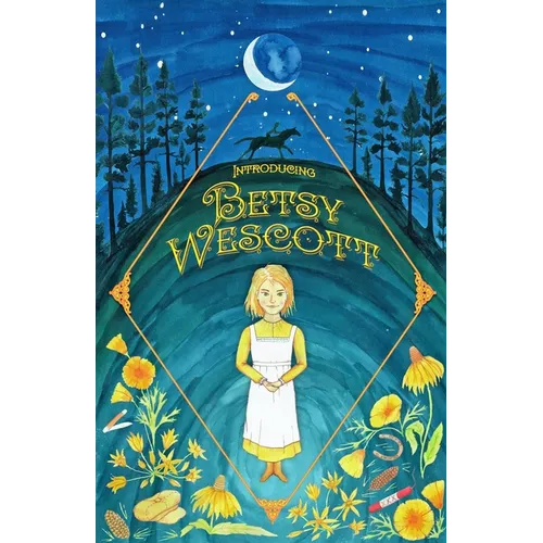 Introducing Betsy Wescott