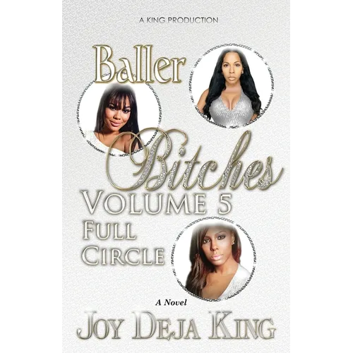 Baller Bitches Volume 5 Full Circle