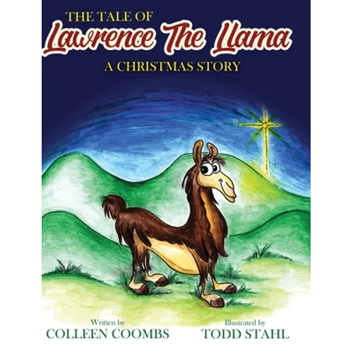 The Tale of Lawrence the Llama