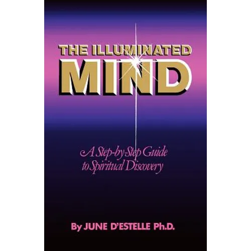 The Illuminated Mind