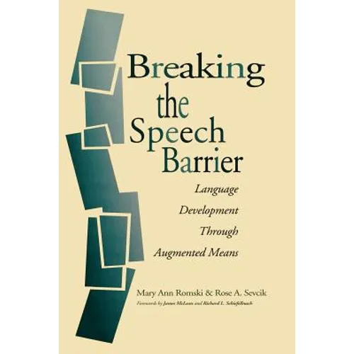 Breaking the Speech Barrier: Language Development Through Augmented Means