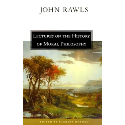 Lectures on the History of Moral Philosophy