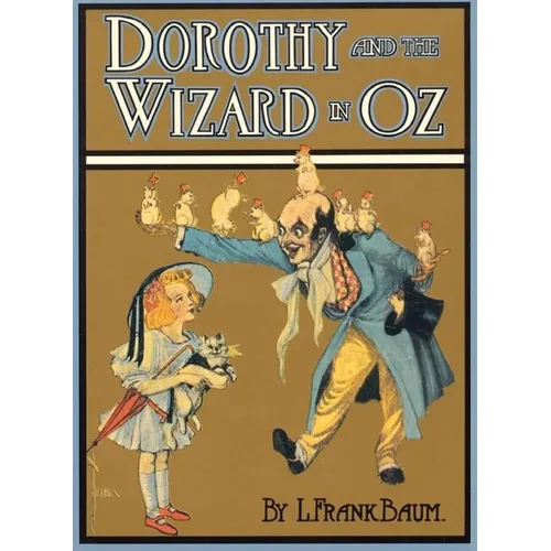 Dorothy and the Wizard in Oz