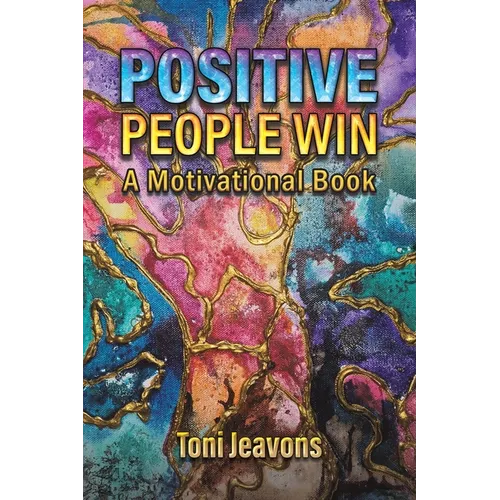 Positive People Win