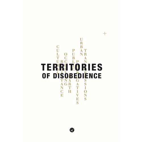 Territories of Disobedience