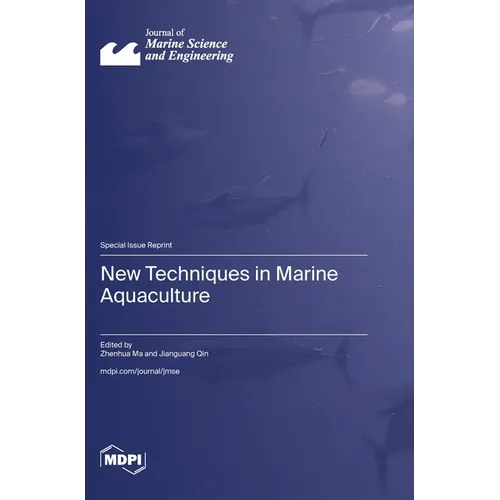 New Techniques in Marine Aquaculture