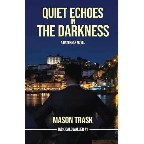 Quiet Echoes in the Darkness