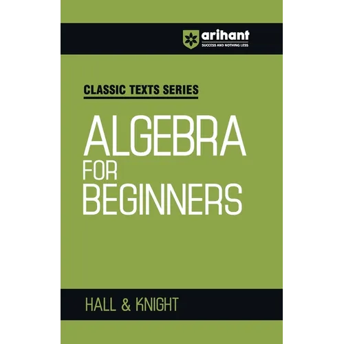 Algebra for Beginners