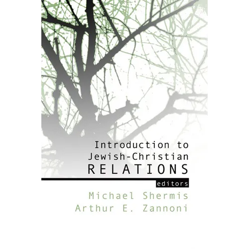 Introduction to Jewish-Christian Relations