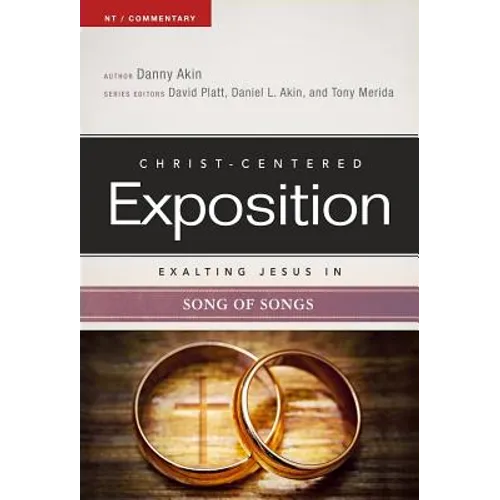 Exalting Jesus in Song of Songs