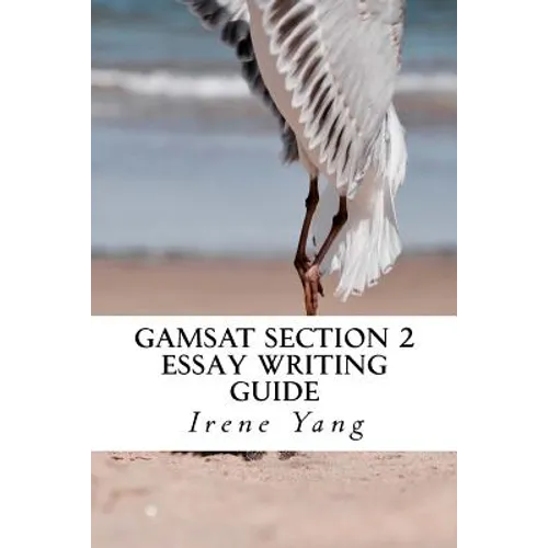 GAMSAT Section 2: Essay Writing Guide