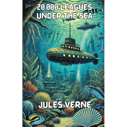 20,000 Leagues Under The Seas(Illustrated)