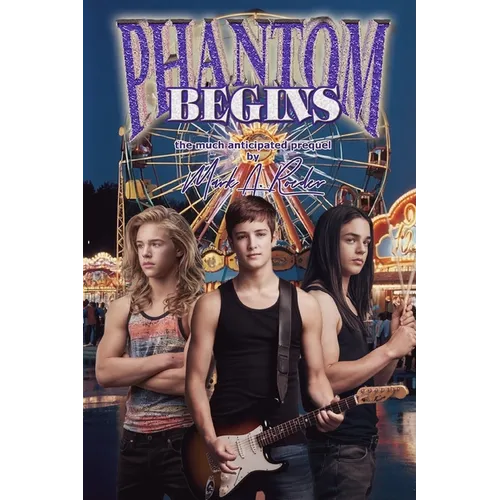 Phantom Begins