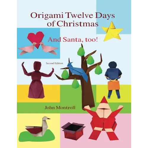 Origami Twelve Days of Christmas: And Santa, too!