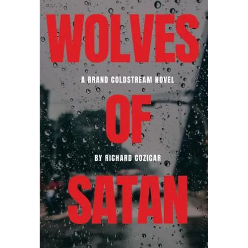 The Wolves Of Satan