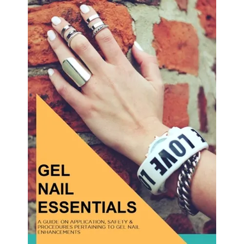 Gel Nail Essentials: Learn How to Do Gel Nails