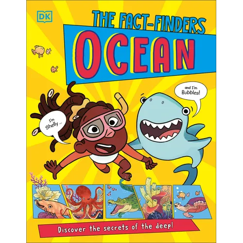 The Fact-Finders Ocean: Discover the Secrets of the Deep!